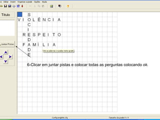 6-Clicar em juntar pistas e colocar todas as perguntas colocando  ok. 