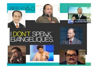 REFLEXO



I DON’T SPEK
ENGELIQUÊS.
 