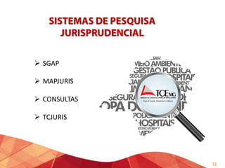 • Como o nome indica, é o sistema de gestão de processos, não de
jurisprudência. Contudo, o TCEMG está se preparando para implantar o
processo eletrônico e já iniciou o trabalho de anexação dos principais
documentos (relatórios técnicos, pareceres, votos, notas taquigráficas,
acórdãos) ao sistema.

• Com a alimentação desse banco de dados de deliberações, foi
solicitado que se desenvolvesse uma ferramenta de pesquisa
jurisprudencial dentro do próprio sistema.
• Por questões de segurança, atualmente ele está apenas disponível para
o público interno.

14

 