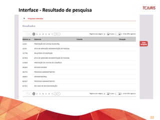 Interface – Ao clicar sobre o processo encontrado
Íntegra

33

 