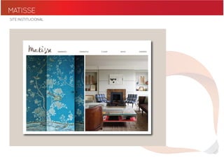 MATISSE
SITE INSTITUCIONAL
 