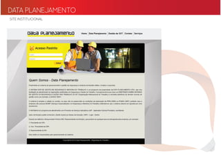 DATA PLANEJAMENTO
SITE INSTITUCIONAL
 