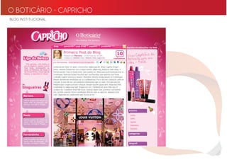 O BOTICÁRIO - CAPRICHO
BLOG INSTITUCIONAL
 