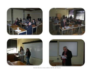 Escola Básica e Secundária de M. do Douro
 