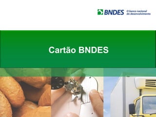Cartão BNDES
 