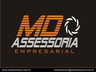 www.mdassessoria.com.br  [email_address] 