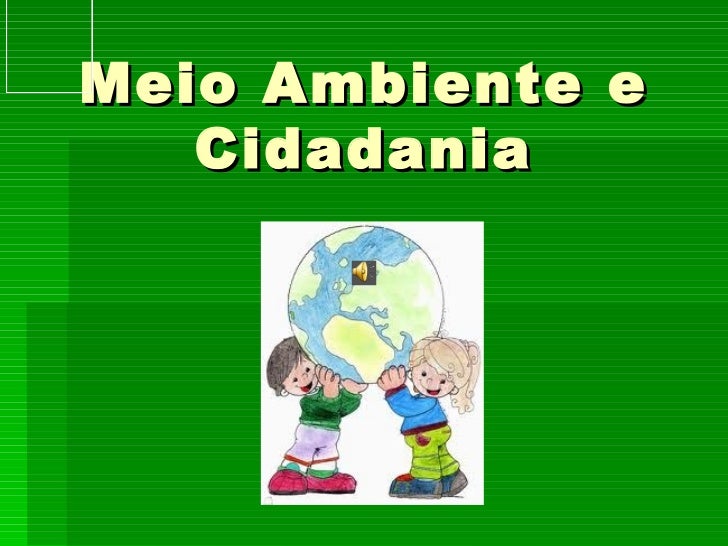 Apresentacao sobre meio ambiente