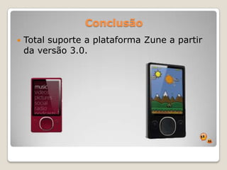 Novos kits sempre vão surgindo.