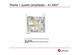 Planta 1 quarto (ampliada) – 41,49m²
 