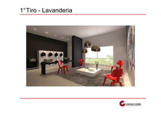 1°Tiro - Lavanderia
 