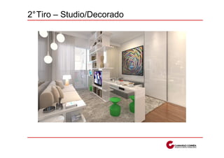 2°Tiro – Studio/Decorado
 