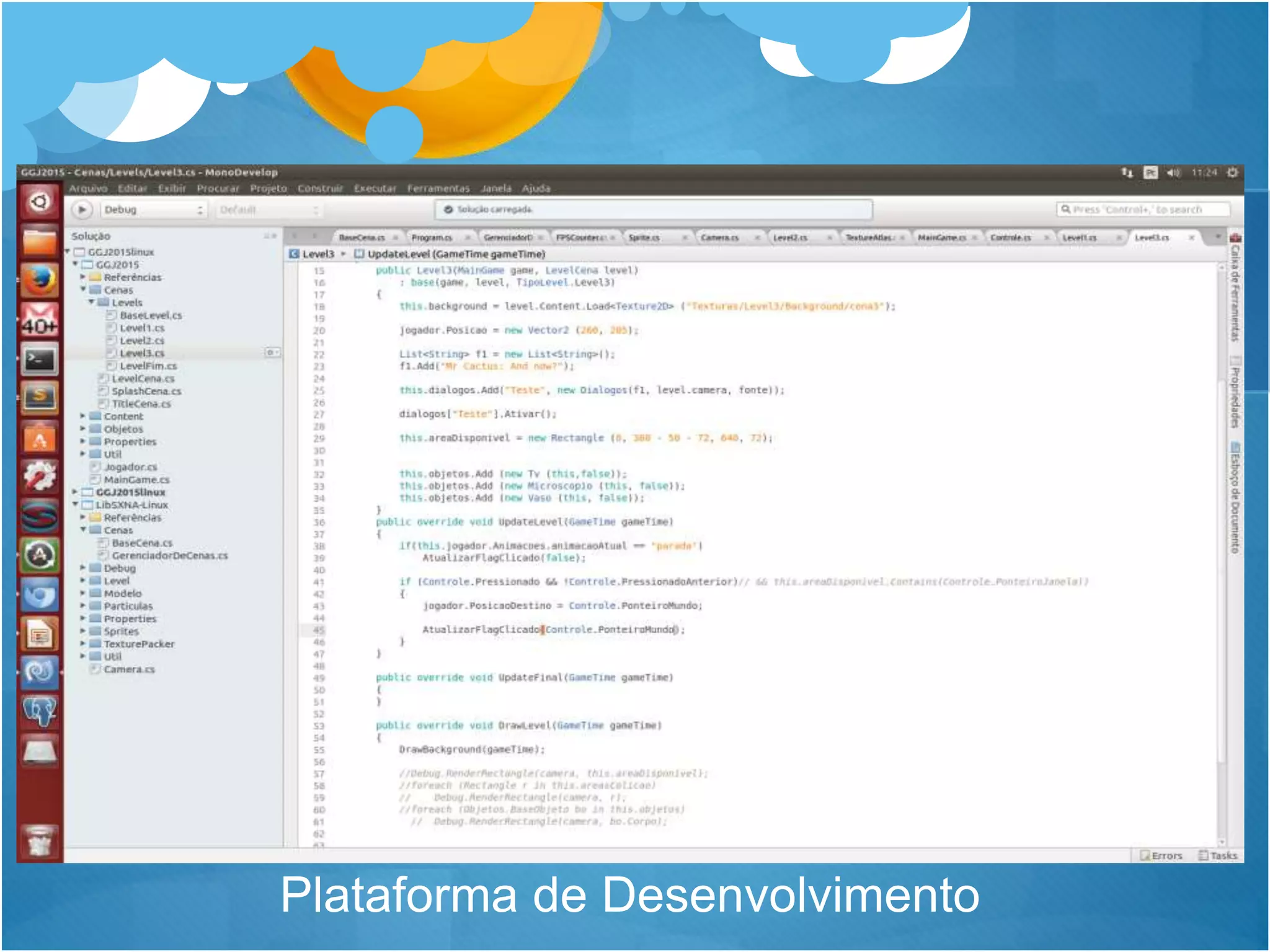 Plataforma de Desenvolvimento
 