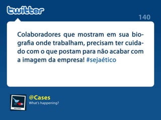 Como acabar com sua #empresa em apenas 140 caracteres