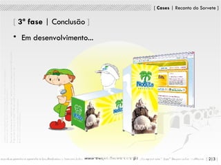 [   3 ª fase  | Conclusão   ] Em desenvolvimento... 