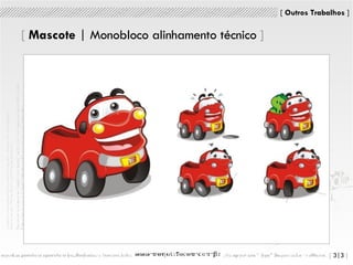 [   Mascote  | Monobloco alinhamento técnico  ] 