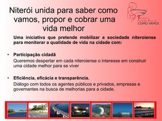  Intercâmbio entre lideranças AVINA no Brasil e o Programa Bogotá Como VamosMovimento Nossa São Paulo