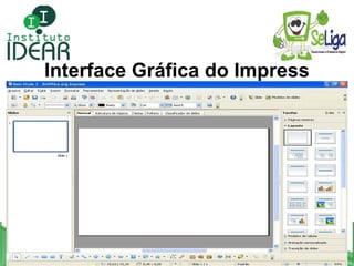 Interface Gráfica do Impress 