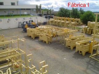 Fábrica I
 