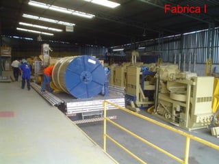 Fabrica I
 
