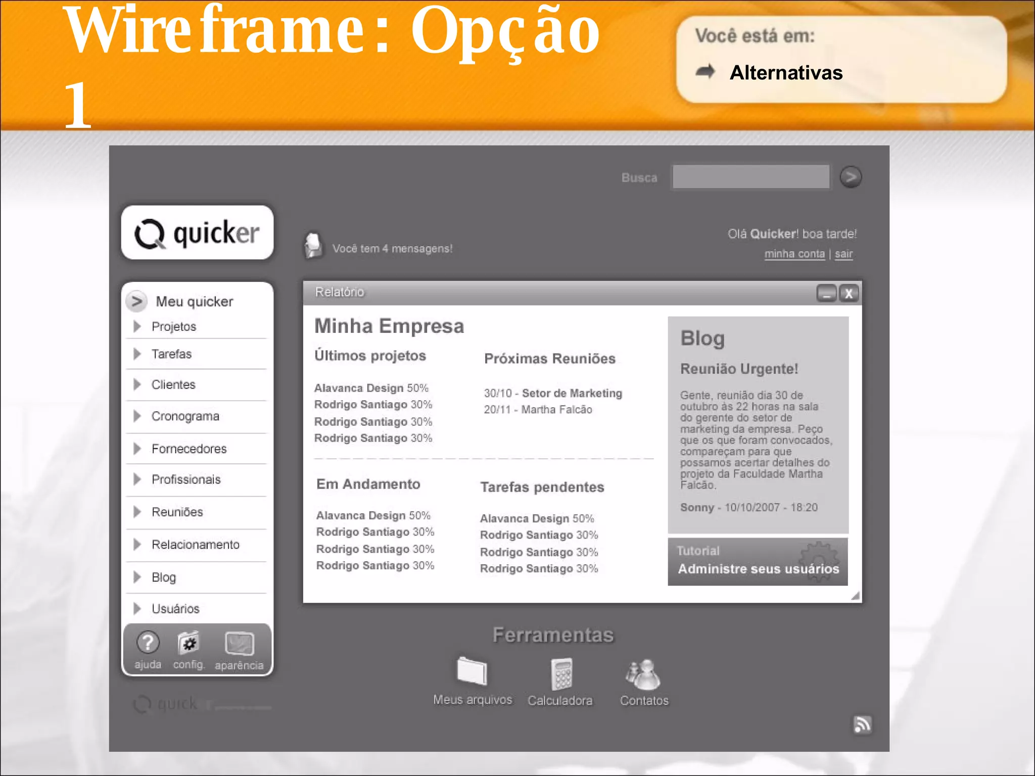 Wireframe: Opção 1 Alternativas 