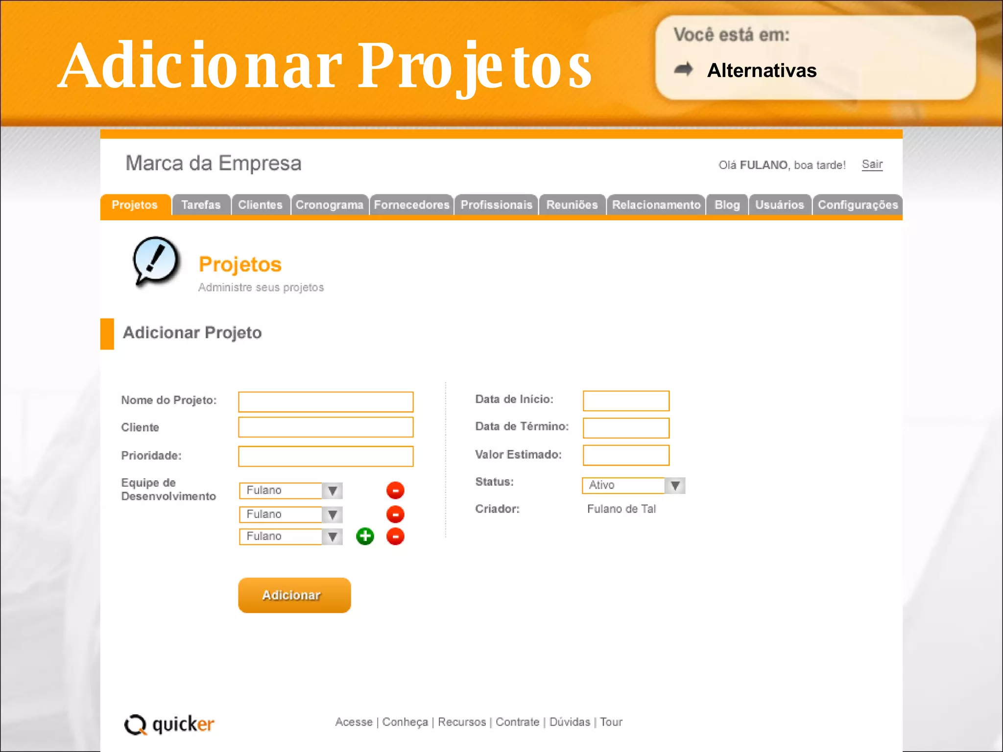 Adicionar Projetos Alternativas 