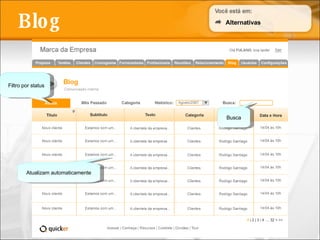 Blog Busca Filtro por status Alternativas Atualizam automaticamente 