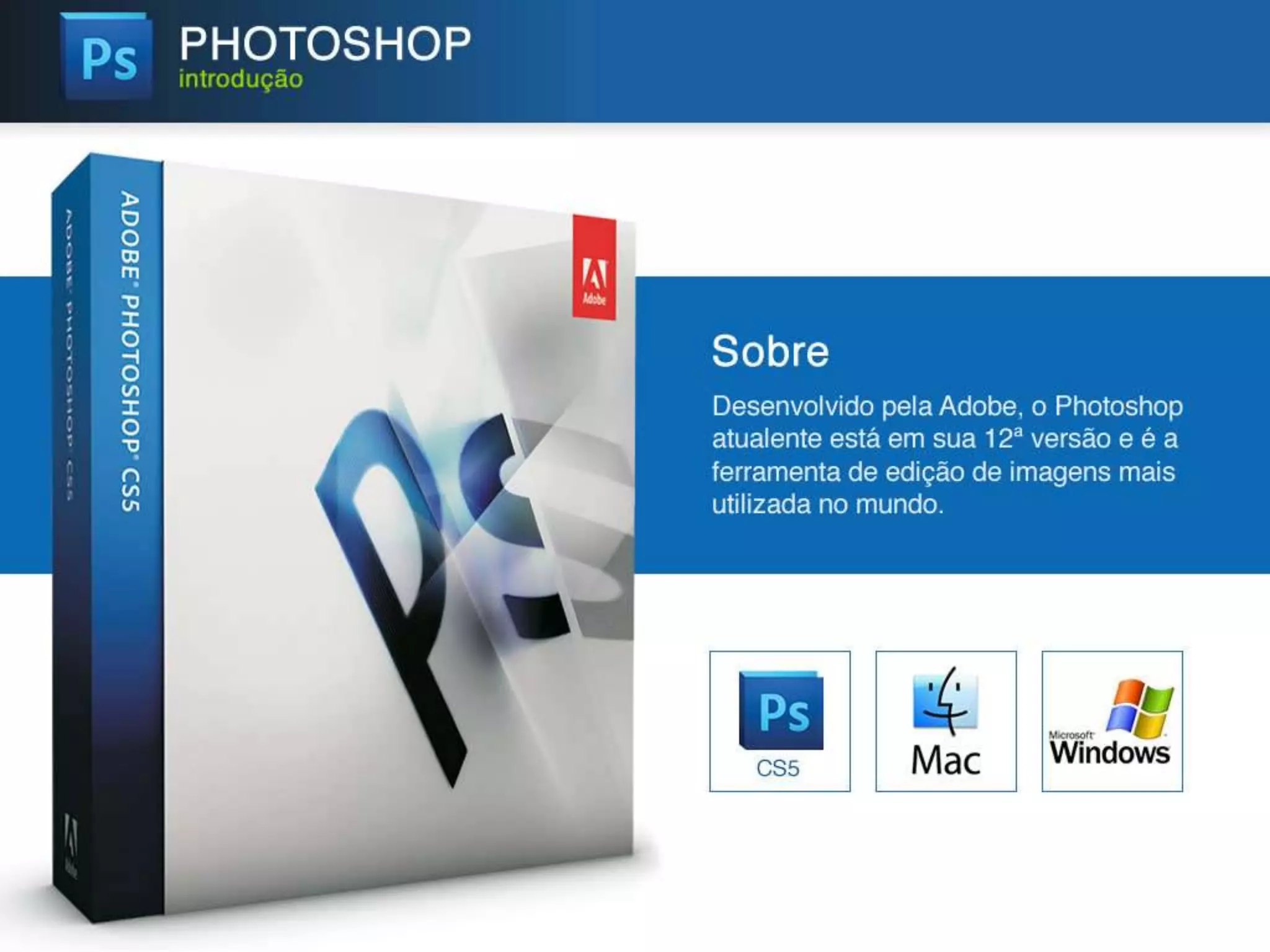 Photoshop - Edição e Tratamento de Imagens
