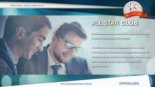 Apresentação   Programa All Star club 3.0