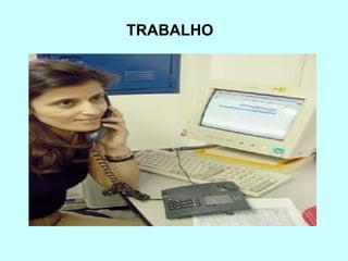 TRABALHO