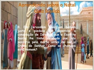 Quiz sobre o Verdadeiro Natal