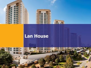 Lan House
 