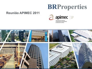 Reunião APIMEC 2011
 