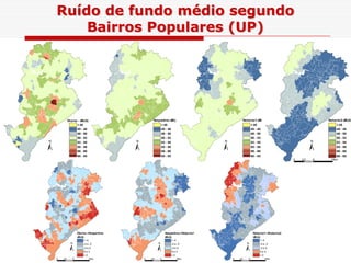Ruído de fundo médio segundo
Bairros Populares (UP)
Vespertino-dB(A)
< 45
45 - 48
Noturno1-dB(A)
< 45
45 - 48
Noturno2-dB(A)
< 45
45 - 48
< 45
45 - 48
Diurno - dB(A)
0 5 102,5 km
±
48 - 50
50 - 53
53 - 55
55 - 58
58 - 60
60 - 65
0 5 102,5 km
±
48 - 50
50 - 53
53 - 55
55 - 58
58 - 60
60 - 65
0 5 102,5 km
±
48 - 50
50 - 53
53 - 55
55 - 58
58 - 60
60 - 65
0 5 102,5 km
±
48 - 50
50 - 53
53 - 55
55 - 58
58 - 60
60 - 65
0 5 102,5 km
±
Diurno->Vespertino
dB(A)
< -4
-4 a -2
-2 a 0
0 a 2
> 2
0 5 102,5 km
±
Vespertino->Noturno1
Vespertino->Noturno1
dB(A)
< -4
-4 a -2
-2 a 0
0 a 2
> 2
0 5 102,5 km
±
Noturno1->Noturno2
dB(A)
< -4
-4 a -2
-2 a 0
0 a 2
> 2
 
