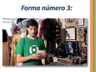 Forma número 3:
 