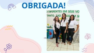 CREDITS: This presentation template was created
by Slidesgo, including icons by Flaticon,
infographics & images by Freepik
OBRIGADA!
Please keep this slide for attribution
 