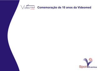Apresentação Spot Eventos