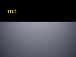 TDD