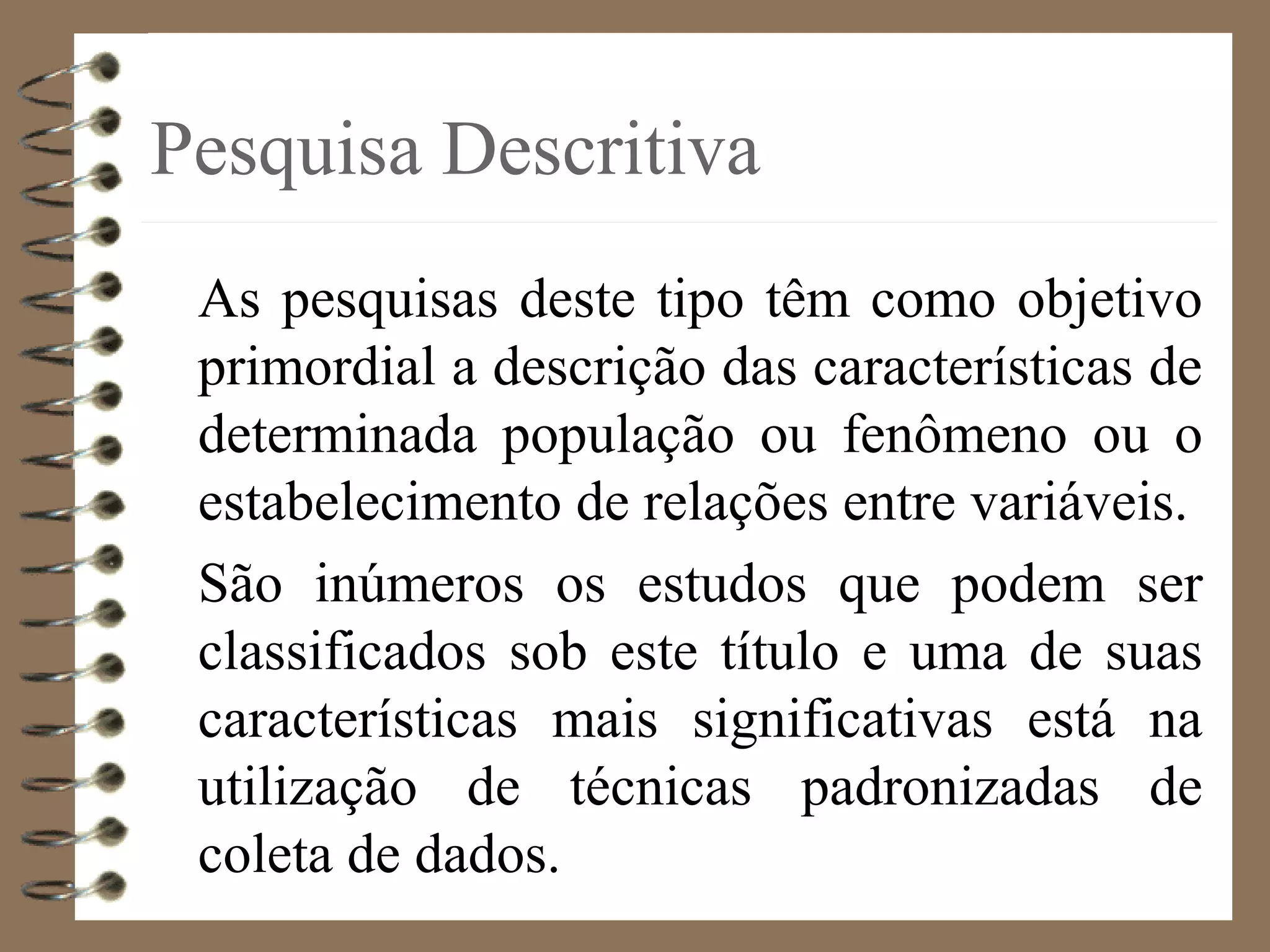 Exemplos De Pesquisa Descritiva