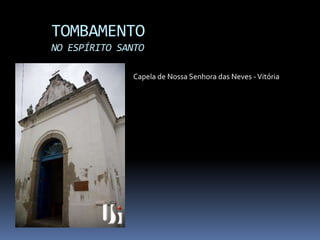 Apresentação Tombamento