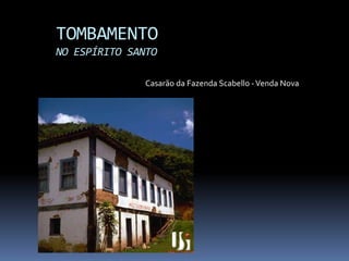 Apresentação Tombamento