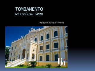 Apresentação Tombamento