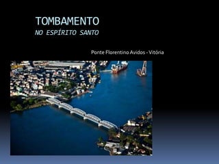 Apresentação Tombamento