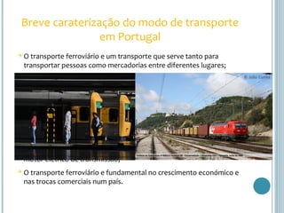 Apresentação transportes ferroviários | PPTX