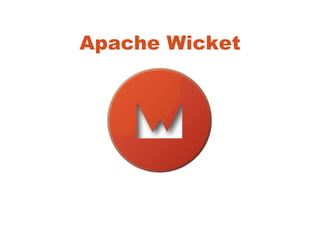 Apache Wicket 