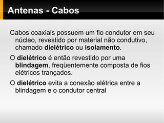 Princípios básicos de antenas (2h) 