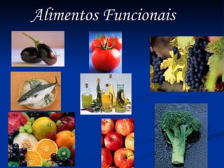 Alimentos Funcionais 