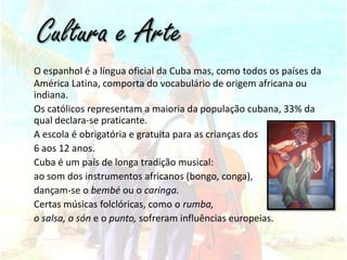 IndústriaEm 2000, o sector secundário ocupava 24% da população activa e contribuía para a formação de 46,4 % do PIB. 	A extracção mineira refere-se 	essencialmente ao níquel, 	cuja Cuba é o 6º produtor 	mundial no meio dos anos 	2000 e cujas reservas detêm 	terceiras mundiais, bem 	como reveste-o, o manganês, o cromo e o zinco. 