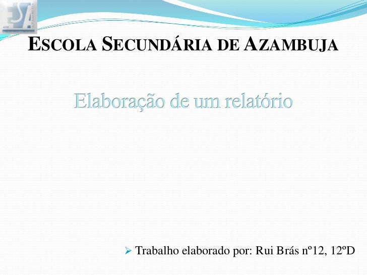 Como fazer um relatorio de um seminario escolar Como fazer um relatorio de um seminario escolar