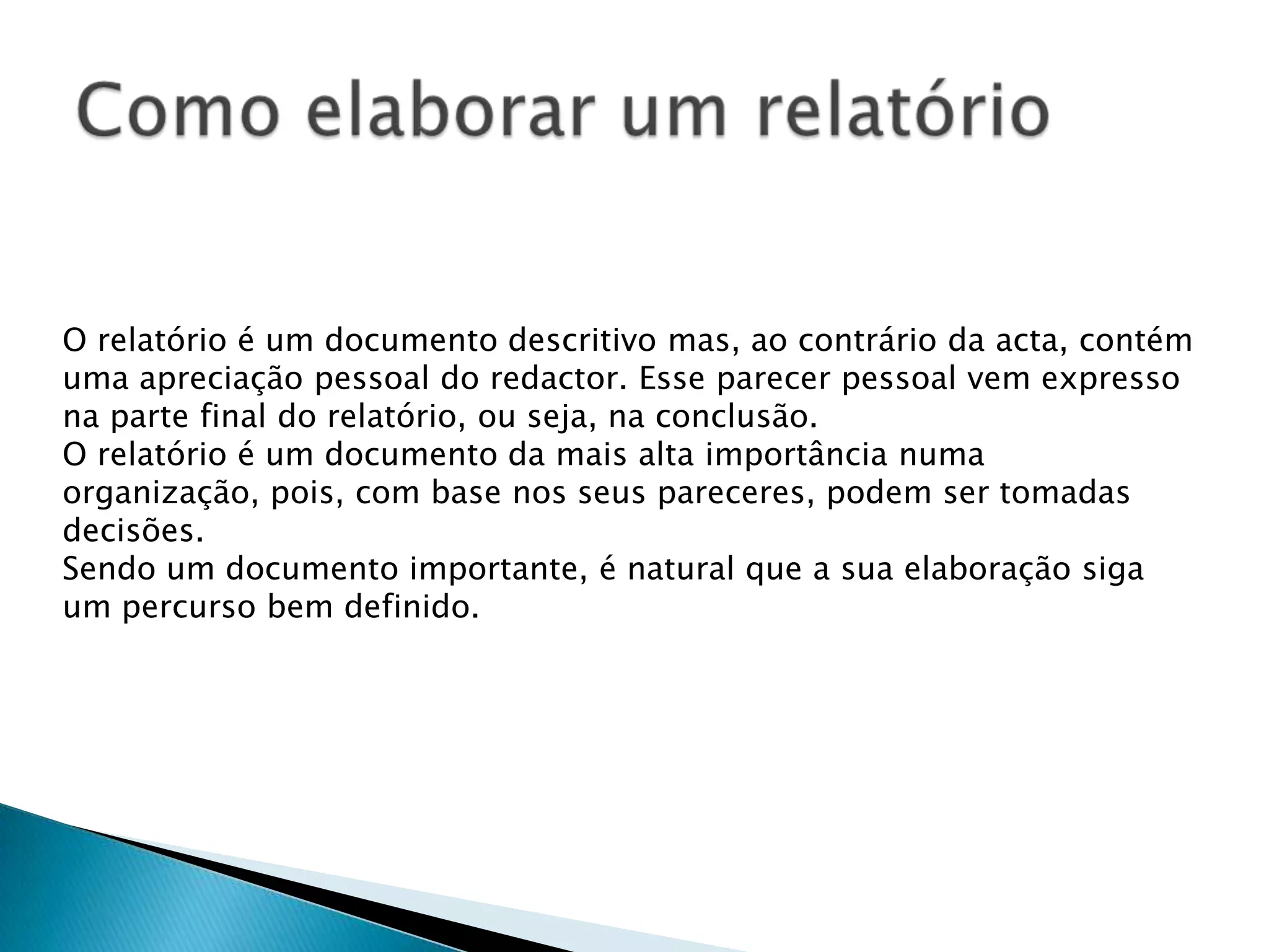 Como elaborar um relatorio | PPSX