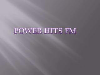 POWER HITS FM 
